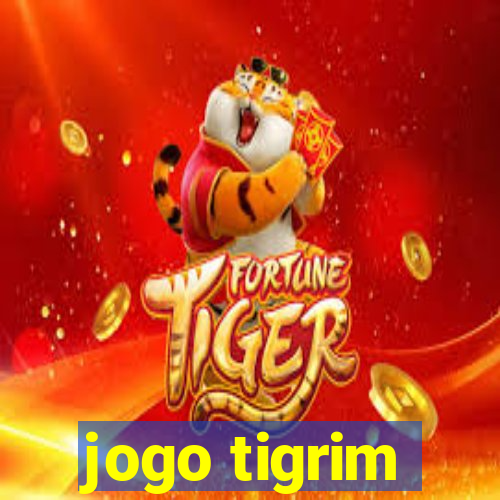 jogo tigrim